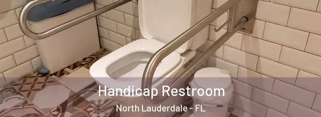 Handicap Restroom North Lauderdale - FL